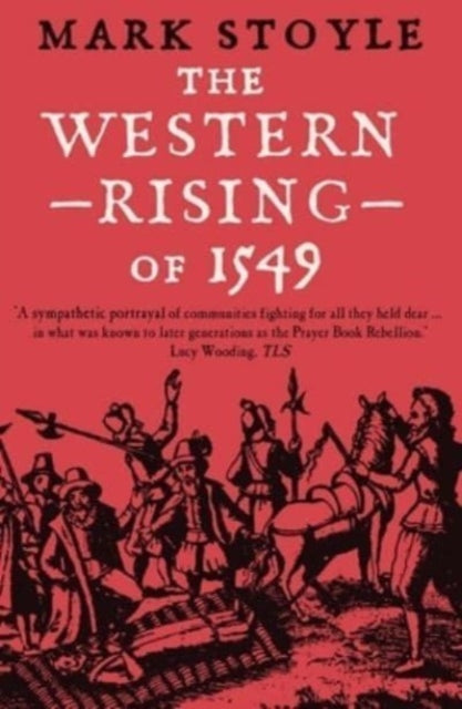 The Western Rising of 1549-9780300276886