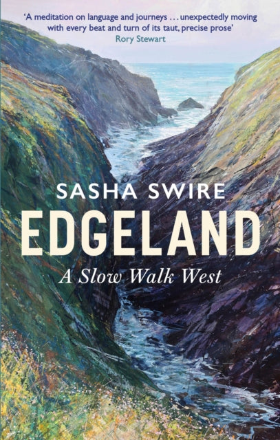 Edgeland : Walking the South West Coast Path-9780349145198