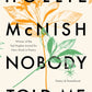 Nobody Told Me : Poetry and Parenthood-9780349726571