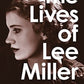 The Lives of Lee Miller : The Inspiration for the major motion picture 'Lee'-9780500294284