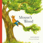 Mouse's Wood : A Year in Nature-9780500660171