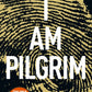 I Am Pilgrim : The bestselling Richard & Judy Book Club pick-9780552160964