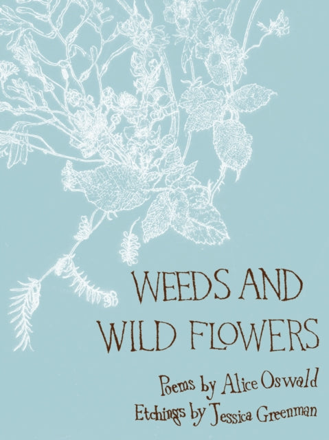 Weeds and Wild Flowers-9780571237494