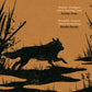 The Wolf Border : 'A writer of show-stopping genius.' Guardian-9780571258130
