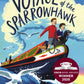 Voyage of the Sparrowhawk : Winner of the Costa Children's Book Award 2020-9780571348763