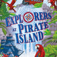 Explorers at Pirate Island-9780571359738
