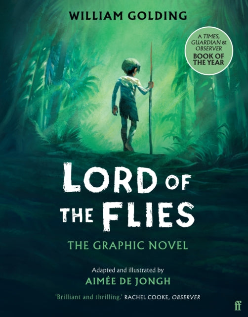 Lord of the Flies : The Graphic Novel:  'Brilliant and thrilling' Observer-9780571374250