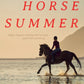 Wild Horse Summer : 'The perfect summer holiday beach read.' - Nicola Garrard-9780571376193