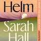Helm : 'Incandescently good.' Sarah Perry-9780571383580