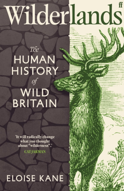 Wilderlands : The Human History of Wild Britain-9780571389148