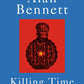 Killing Time : A Sunday Times Bestselling 'pitch-perfect' (Observer) treat for winter.-9780571394821