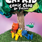 Cat Kid Comic Club 3: On Purpose: A Graphic Novel (Cat Kid Comic Club #3) PB-9780702325403
