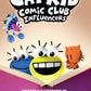 Cat Kid Comic Club 5: Influencers-9780702338021