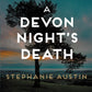 A Devon Night's Death : The gripping cosy crime series-9780749028084