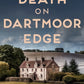 Death on Dartmoor Edge : The page-turning cosy crime series-9780749031282