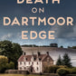 Death on Dartmoor Edge : The page-turning cosy crime series-9780749031282