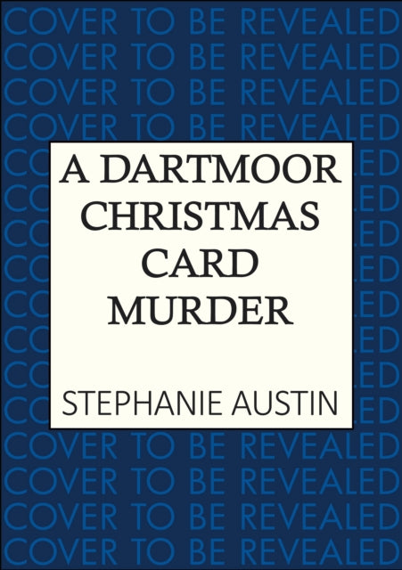 A Dartmoor Christmas Card Murder : The page-turning cosy crime series-9780749033057