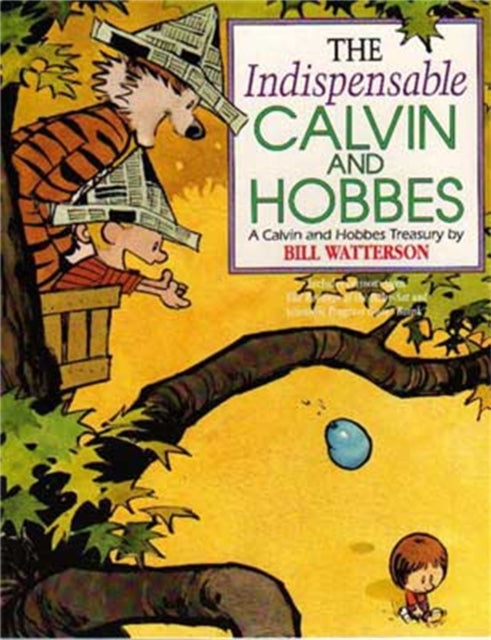 The Indispensable Calvin And Hobbes : Calvin & Hobbes Series: Book Eleven-9780751500288