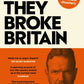 How They Broke Britain-9780753560365