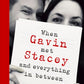 When Gavin Met Stacey and Everything in Between : A Story of Love and Friendship-9780857507440