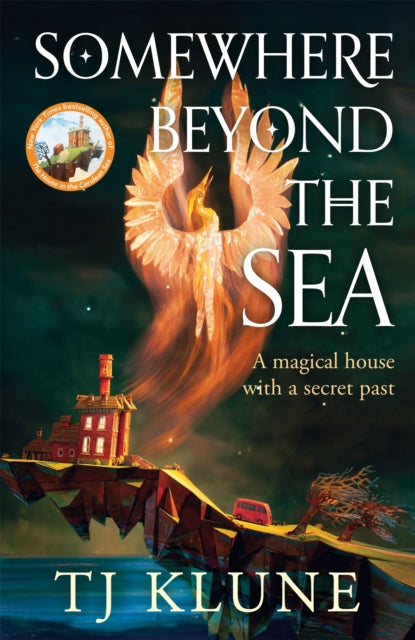 Somewhere Beyond the Sea : The No. 1 New York Times bestseller and heart-warming sequel to The House in the Cerulean Sea **Special Limited Edition First Printing**-9781035009398