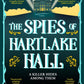 The Spies of Hartlake Hall-9781035021963