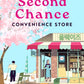 The Second Chance Convenience Store-9781035032884