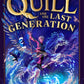 Quill and the Last Generation-9781035060610