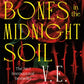 Bury Our Bones in the Midnight Soil-9781035064663