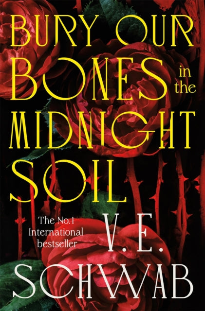Bury Our Bones in the Midnight Soil-9781035064663