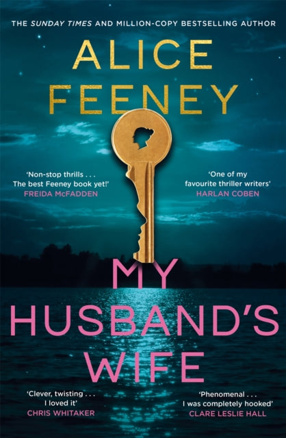 My Husband's Wife : The Instant Sunday Times Bestseller, From The Author Of Beautiful Ugly And His & Hers-9781035083008