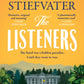 The Listeners : 'A beautiful love story, a fascinating glimpse into the horrors of history and a haunting tale of loyalty and courage' - Chris Whitaker-9781035406210