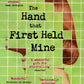 The Hand That First Held Mine : The Award-Winning Sunday Times Bestseller from the Author of Hamnet-9781035430093