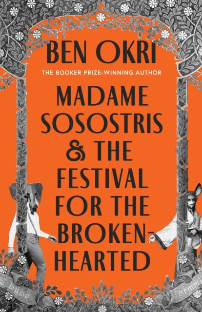 Madame Sosostris & the Festival for the Broken-Hearted-9781035910755