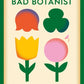 How to be a Bad Botanist-9781398518933