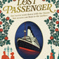 The Lost Passenger : the most big-hearted story you'll read this year-9781398520714