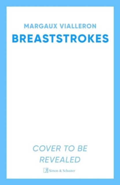 Breaststrokes : 'A study of womanhood, vulnerability, and the secrecy of the inner-life'  – Rowan Hisayo Buchanan-9781398525795