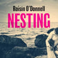 Nesting : The tender, soaring debut you won't be able to forget-9781398528529