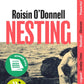 Nesting : Longlisted for the Women's Prize for Fiction 2025; the tender, soaring debut you won't be able to forget-9781398528567