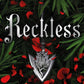 Reckless : TikTok Made Me Buy It! The epic romantasy series not to be missed Volume 2-9781398530126