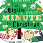 I am Wishing Every Minute for Christmas : The perfect gift this Christmas-9781398542792