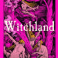 Witchland : A Tale of Witch Hunting and War in Seventeenth-Century Britain-9781398545144