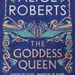 The Goddess Queen : The sweeping historical novel by number one bestselling author-9781398563032