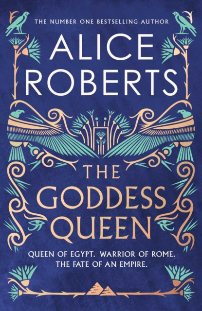 The Goddess Queen : The sweeping historical novel by number one bestselling author-9781398563032