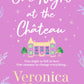 One Night at the Chateau : Escape to Provence with the stunningly feel-good and romantic new story from the bestselling author!-9781398703230