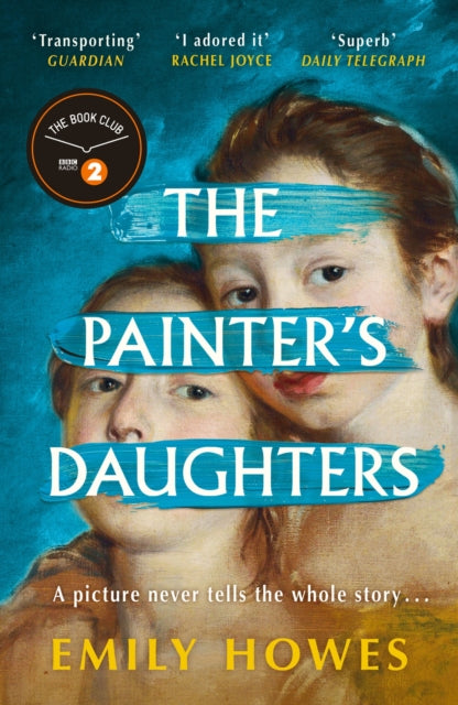 The Painter's Daughters : The award-winning debut novel selected for BBC Radio 2 Book Club-9781399610803