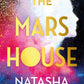 The Mars House : A BBC Radio 2 Book Club Pick-9781399618557