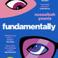 Fundamentally : Shortlisted for the 2025 Women's Prize for Fiction-9781399623940