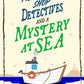 The Fish and Chip Shop Detectives and a Mystery at Sea : An utterly addictive and delightfully cozy British murder mystery-9781399754552