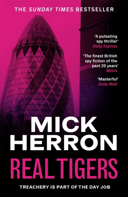 Real Tigers : The bestselling thrillers that inspired the hit Apple TV+ show Slow Horses (Slough House Thriller 3)-9781399803298